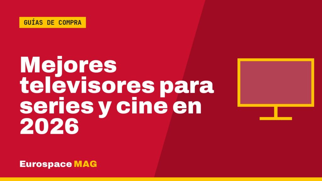 Mejores televisores para series y cine en 2026