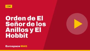 Orden de El Señor de los Anillos y El Hobbit