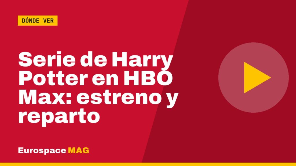 Serie de Harry Potter en HBO Max: estreno y reparto