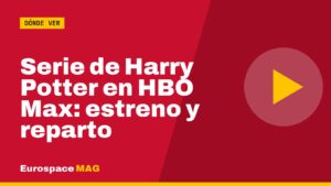 Serie de Harry Potter en HBO Max: estreno y reparto