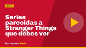 Series parecidas a Stranger Things que debes ver